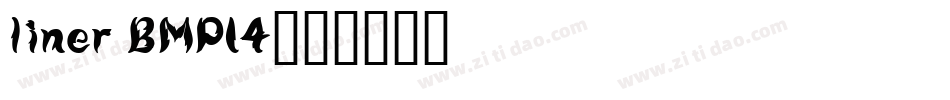 liner BMP14字体转换